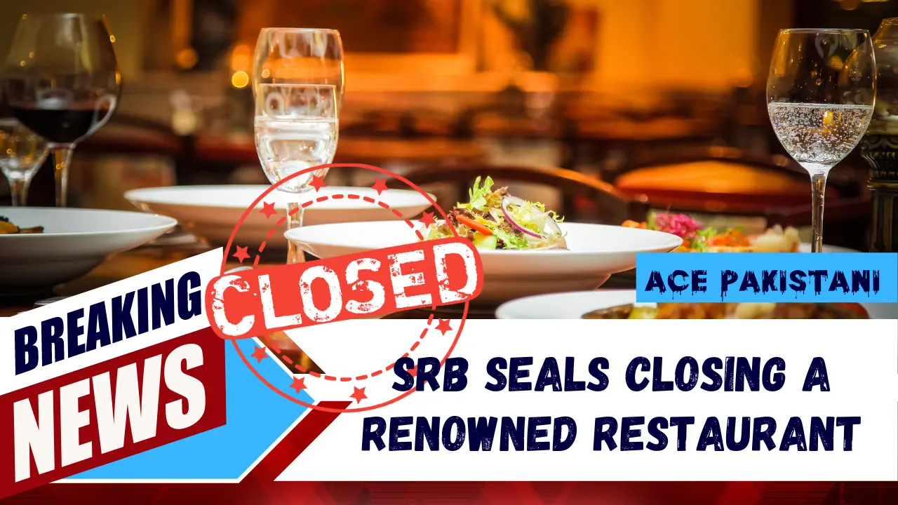 SRB Seals Closing a Renowned Restaurant